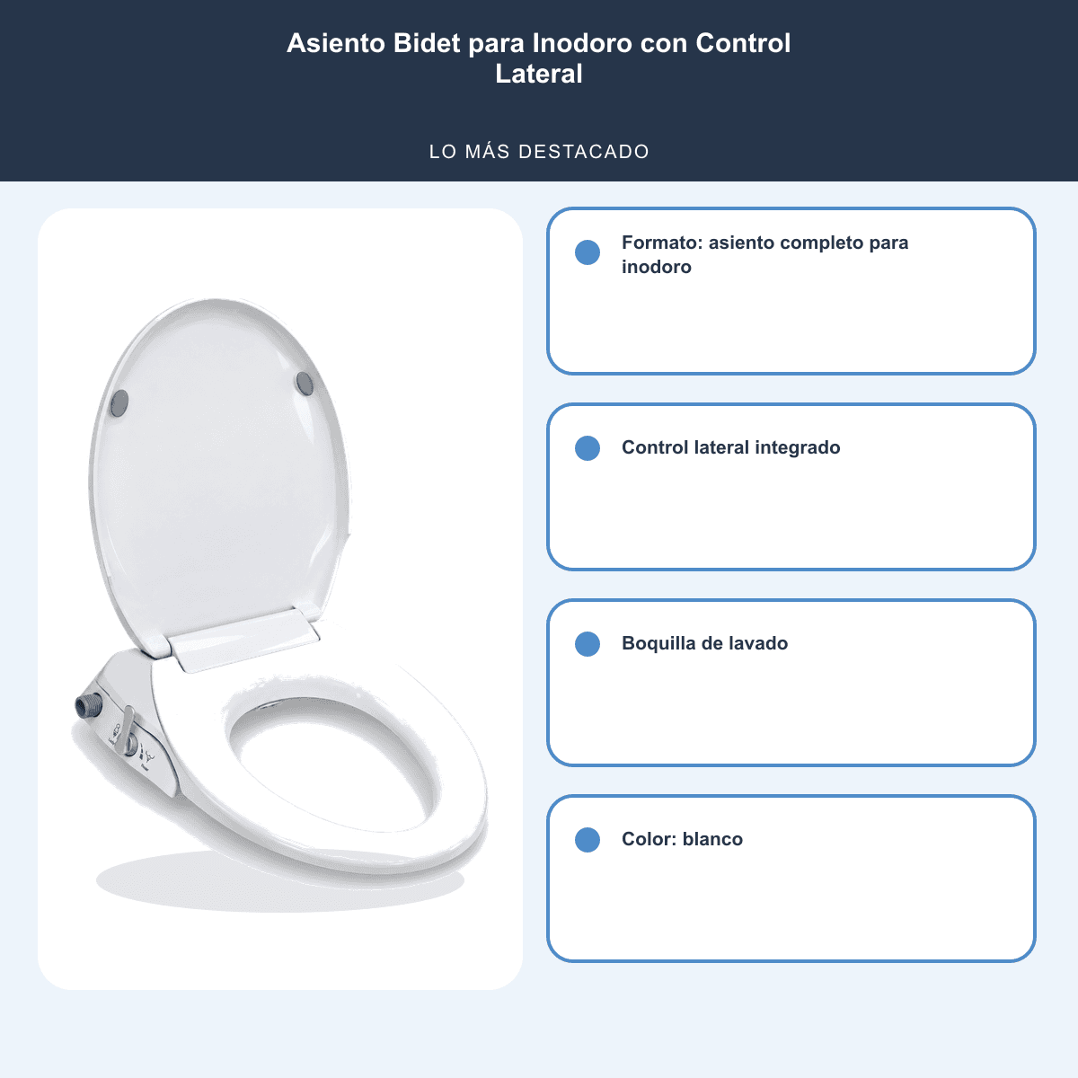 HANDOFF-48|DSH1200|06|4e6ff2fc79b6|Asiento Bidet para Inodoro con Control Lateral - Única - Informacion destacada