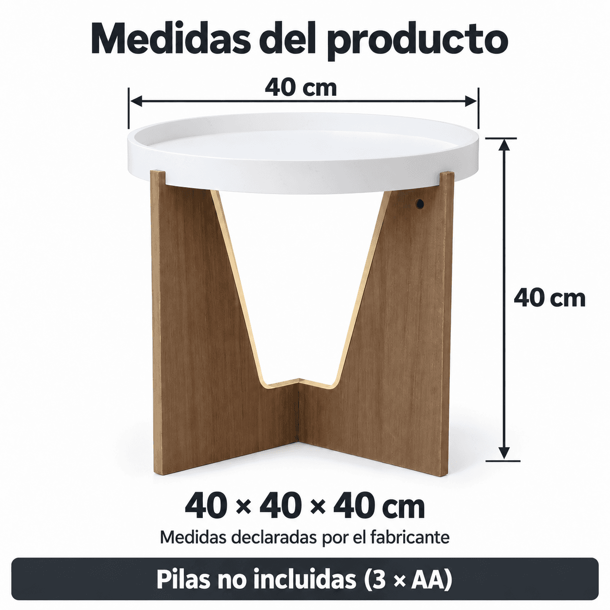 Medidas del producto declaradas por fabricante: 40 × 40 × 40 cm; pilas no incluidas.